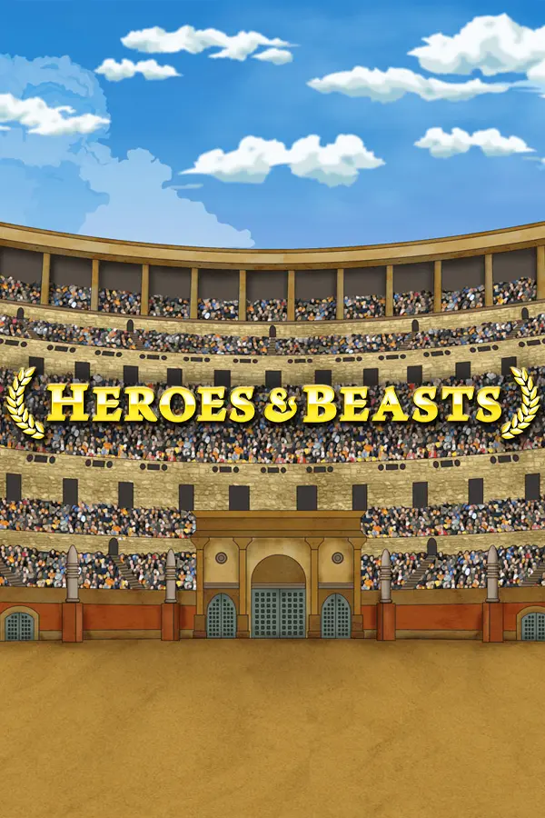 Heroes & Beasts